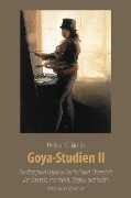 Goya-Studien II - Helmut C. Jacobs