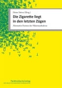 Die Zigarette liegt in den letzten Zügen - 