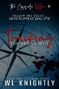 Tracking the Treasures (The Capsule Killer, #1) - Wl Knightly