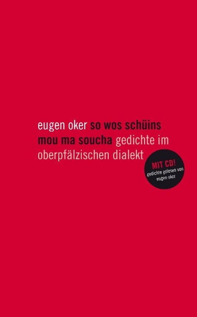 eugen oker so wos schüins mou ma soucha - Eugen Oker