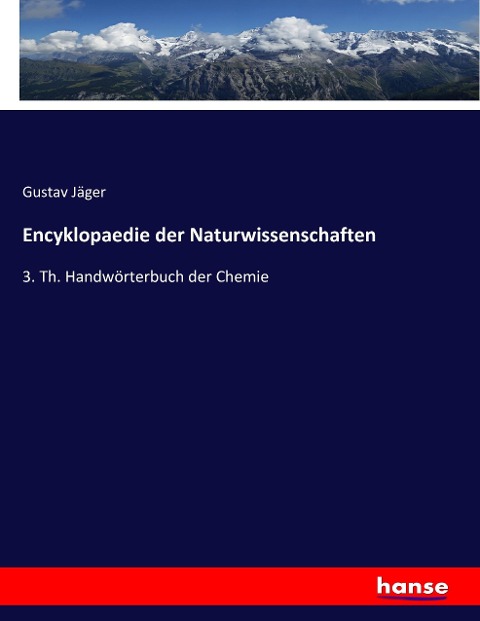 Encyklopaedie der Naturwissenschaften - Gustav Jäger