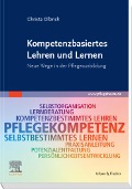 Cover-Bild zum Titel 'Kompetenzbasiertes Lehren und Lernen' von 'Christa Olbrich'