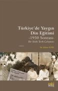 Cover-Bild zum Titel 'Türkiyede Yaygin Din Egitimi 1950 Sonrasi' von 'Münir Ecer'