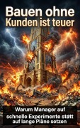 Cover-Bild zum Titel 'Bauen ohne Kunden ist teuer' von 'Felix Falkenhayn'