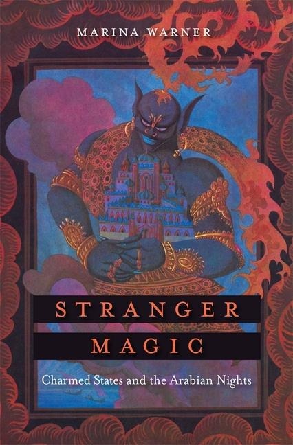 Stranger Magic - Marina Warner