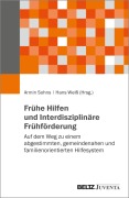 Cover-Bild zum Titel 'Frühe Hilfen und Interdisziplinäre Frühförderung' von ''