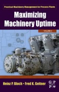Cover-Bild zum Titel 'Maximizing Machinery Uptime' von 'Heinz P. Bloch, Fred K. Geitner'