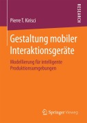 Cover-Bild zum Titel 'Gestaltung mobiler Interaktionsgeräte' von 'Pierre T. Kirisci'