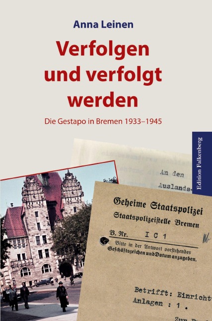 Verfolgen und verfolgt werden. - Anna Leinen