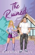 Cover-Bild zum Titel 'The Ruined' von 'Roxanne Tully'