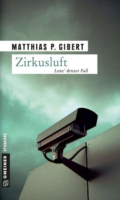 Zirkusluft - Matthias P. Gibert