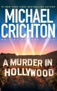 Cover-Bild zum Titel 'A Murder in Hollywood' von 'Michael Crichton Writing as John Lange(tm)'