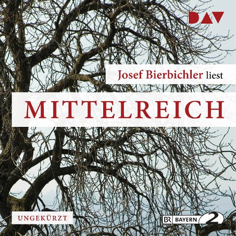 Mittelreich - Josef Bierbichler