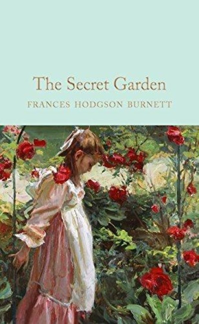 The Secret Garden - Frances Hodgson Burnett