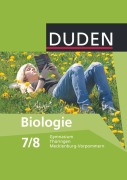 Cover-Bild zum Titel 'Biologie 7/8 Lehrbuch Mecklenburg-Vorpommern, Thüringen Gymnasium. Schülerbuch' von 'Annelore Bilsing, Karl-Heinz Firtzlaff, Sabine Hild, Axel Goldberg, Dieter Herold'