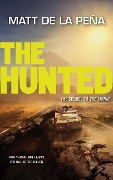 The Hunted - Matt De La Pena