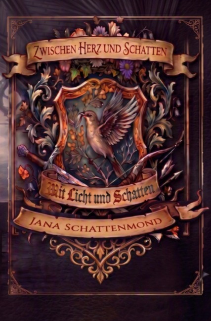 Zwischen Herz und Schatten- Licht und Schatten - Jana Schattenmond