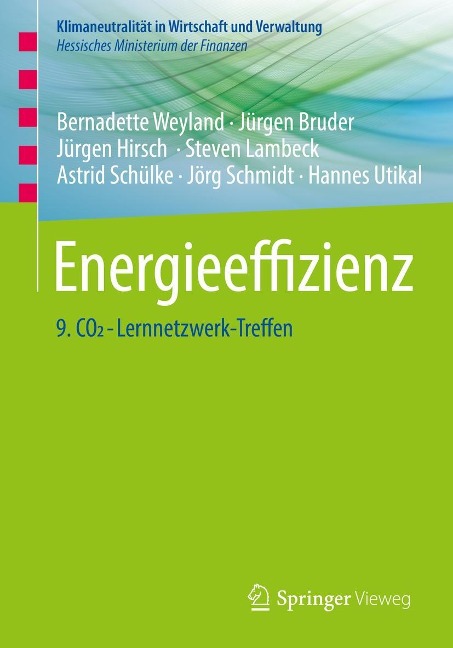 Energieeffizienz - Bernadette Weyland, Jürgen Bruder, Jürgen Hirsch, Steven Lambeck, Astrid Schülke