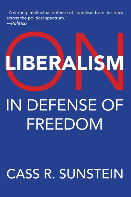 On Liberalism - Cass R. Sunstein