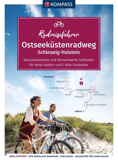 KOMPASS Radreiseführer Ostseeküstenradweg Schleswig Holstein - 