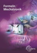 Cover-Bild zum Titel 'Formeln Mechatronik' von 'Gregor Häberle, Konstantin Häberle, Verena Häberle, Claudius Scholer, Bernd Schiemann'