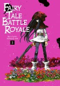 Cover-Bild zum Titel 'Fairy Tale Battle Royale 3' von 'Soraho Ina'