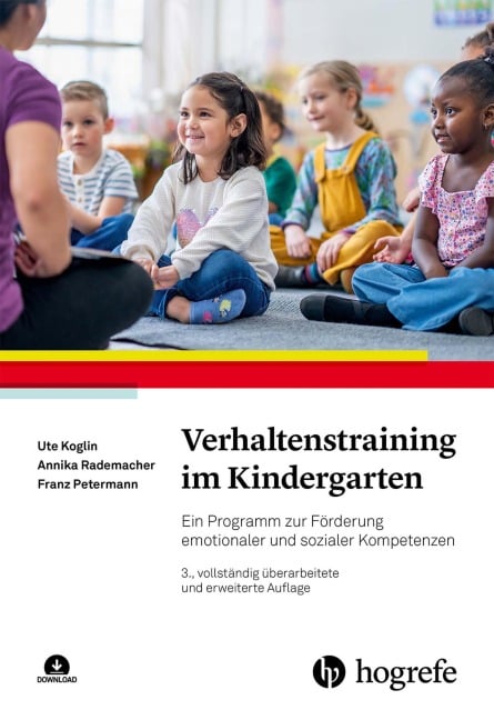 Verhaltenstraining im Kindergarten - Ute Koglin, Franz Petermann, Annika Rademacher