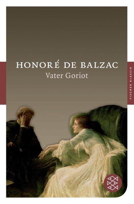 Vater Goriot - Honoré de Balzac