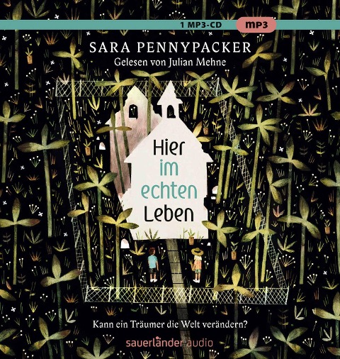 Hier im echten Leben - Sara Pennypacker