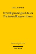 Cover-Bild zum Titel 'Umweltgerechtigkeit durch Planfeststellungsverfahren' von 'Lucia Scharpf'