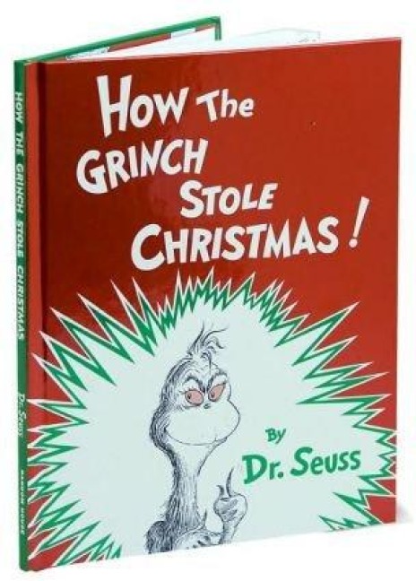 How the Grinch Stole Christmas! - Seuss