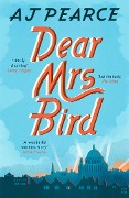 Cover-Bild zum Titel 'Dear Mrs Bird' von 'Aj Pearce'