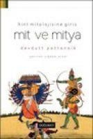 Mit ve Mitya - Devdutt Pattanaik