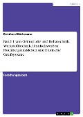 Band 1 von Orthopädie und Rehatechnik. Werkstofftechnik, Textilschweißen, Hochfrequenzkleben und bionische Greifsysteme - Reinhard Bäckmann