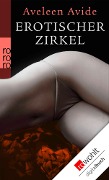 Cover-Bild zum Titel 'Erotischer Zirkel' von 'Aveleen Avide'