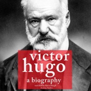 Cover-Bild zum Titel 'Victor Hugo, a Biography' von 'J. M. Gardner'