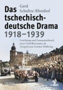 Das tschechisch-deutsche Drama 1918-1939 - Gerd Schultze-Rhonhof