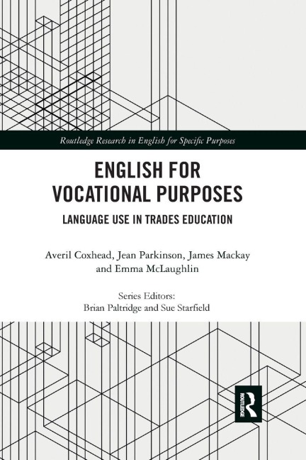 English for Vocational Purposes - Averil Coxhead, James Mackay, Jean Parkinson