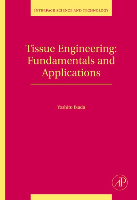 Tissue Engineering - Yoshito Ikada