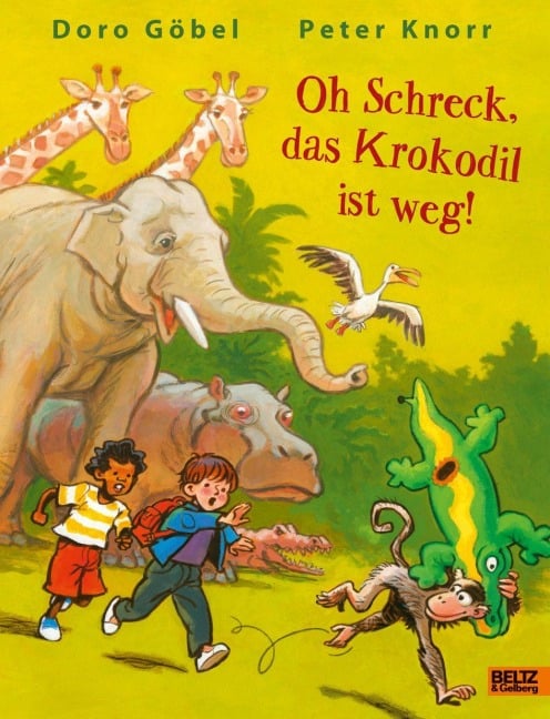 Oh Schreck, das Krokodil ist weg - Doro Göbel