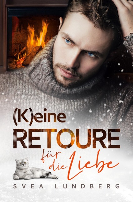 (K)eine Retoure für die Liebe - Svea Lundberg