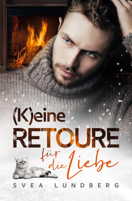 (K)eine Retoure für die Liebe - Svea Lundberg