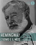 Cover-Bild zum Titel 'Hemingway: l'uomo e il mito' von ''
