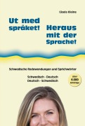 Cover-Bild zum Titel 'Ut med språket! - Heraus mit der Sprache!' von 'Gisela Kleine'