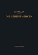 Cover-Bild zum Titel 'Die Lebensnerven' von 'Ludwig Robert Müller'