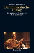 Cover-Bild zum Titel 'Der musikalische Dialog' von 'Nikolaus Harnoncourt'