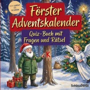 Cover-Bild zum Titel 'Förster-Adventskalender: Quiz-Buch mit Fragen und Rätsel' von 'Schlauvento Interactive'