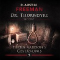 Helen Vardon's Geständnis - Ascan von Bargen, Austin R. Freeman