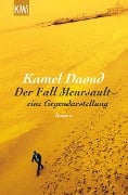 Cover-Bild zum Titel 'Der Fall Meursault - eine Gegendarstellung' von 'Kamel Daoud'