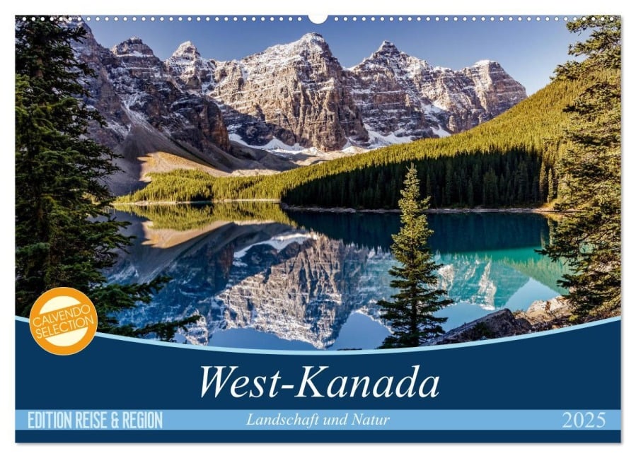 West-Kanada (Wandkalender 2025 DIN A2 quer), CALVENDO Monatskalender - Thomas Gerber